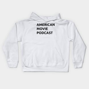 American Movie Podcast Kids Hoodie